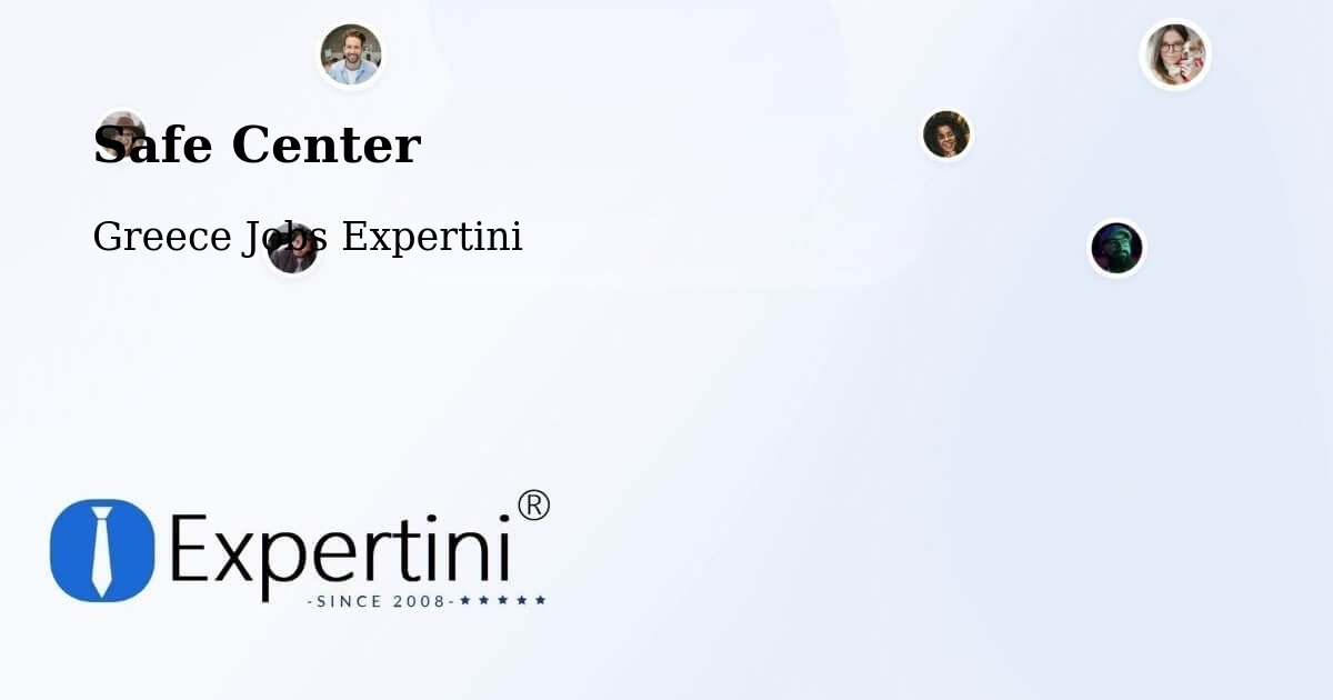Safety Center – Pásion - Greece Jobs Expertini